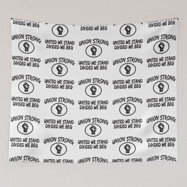 Item preview, Union Strong and Solidarity designed and sold by PaualBarber.