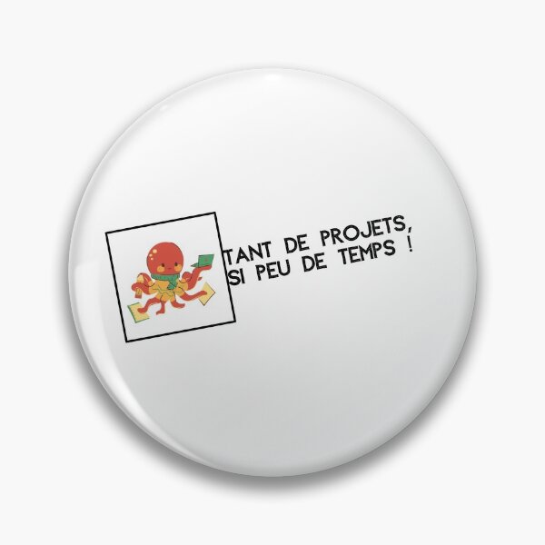 Item preview, So many projects, so little time - French designed and sold by Génération Ecriture.