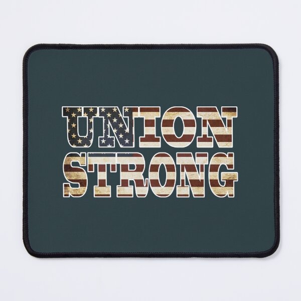 Item preview, Union Strong and Solidarity designed and sold by PaualBarber.