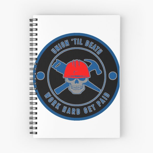 Item preview, Union til Death - Work Hard Get Paid - Pro Union designed and sold by PaualBarber.