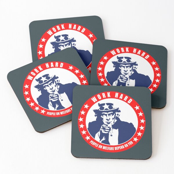 Item preview, Work Hard - People on Welfare Depend on You designed and sold by PaualBarber.