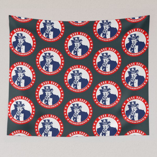 Item preview, Work Hard - People on Welfare Depend on You designed and sold by PaualBarber.