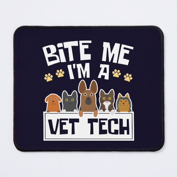 Item preview, Veterinary Technician Funny Bite Me I'm A Vet Tech designed and sold by jaygo.