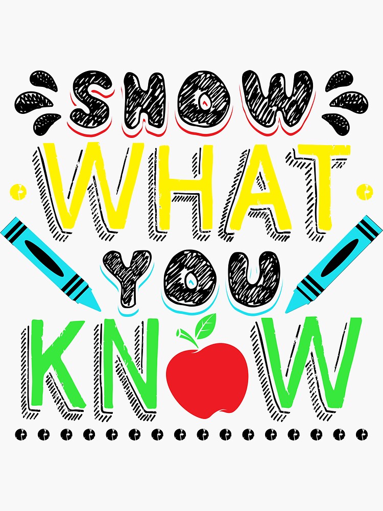 Show What You Know Testing Day Exam | Sticker