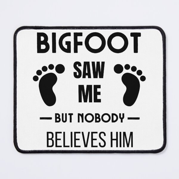 Item preview, BigFoot saw me but nobody believes him - Sassquatch designed and sold by For the love of Pixels.