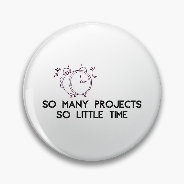 Item preview, So many projects, so little time - English & alarm clock designed and sold by Génération Ecriture.