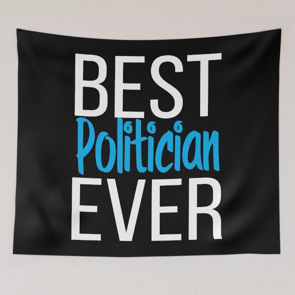Item preview, Best Politician Ever designed and sold by FiveNiches.