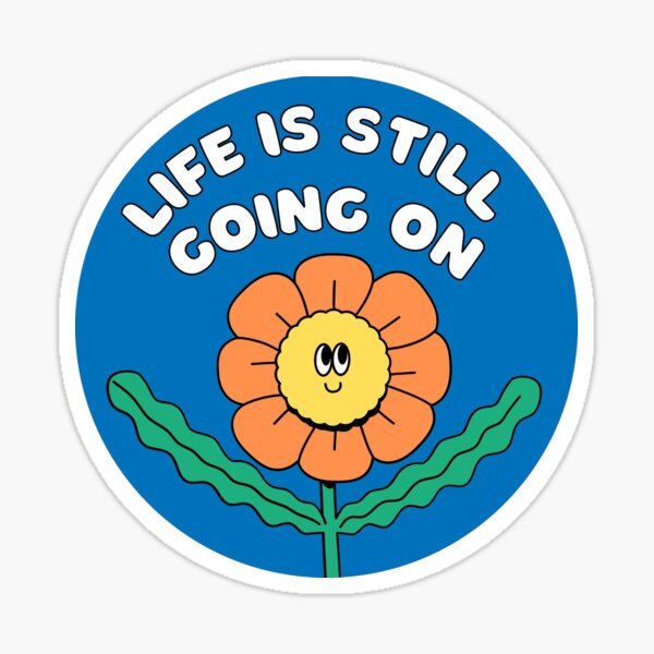 life is still going on-NCT DREAM Sticker