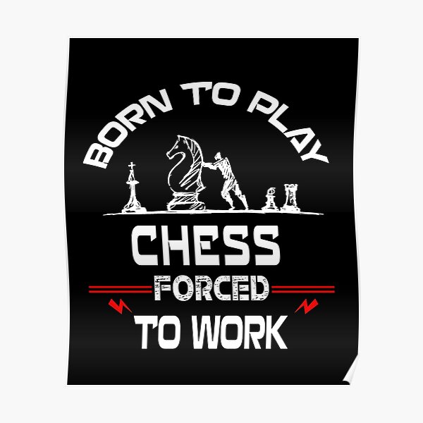 Funny Chess Posters | Redbubble