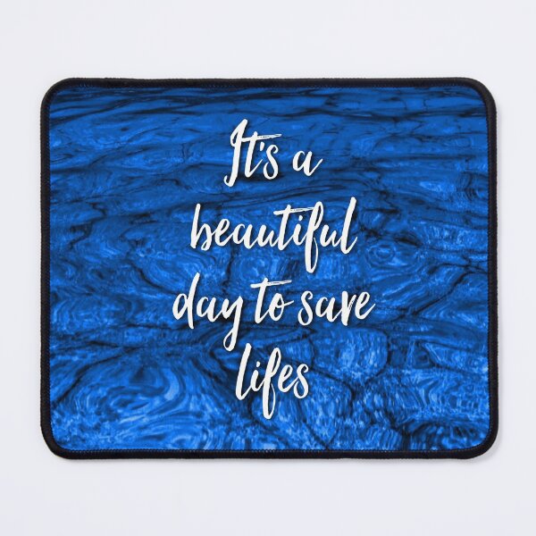 Item preview, It's a beautiful day to save lifes designed and sold by Tamm-art.