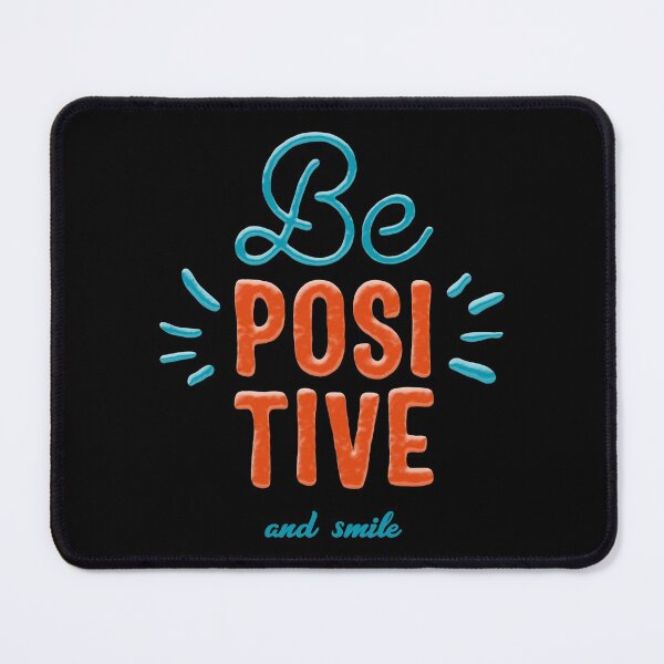 Item preview, Be Positive And Smile designed and sold by YOYOCollection.