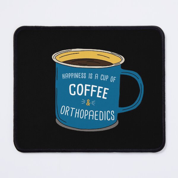 Item preview, Orthopaedics & Coffee is happiness designed and sold by orlumbuspirate.