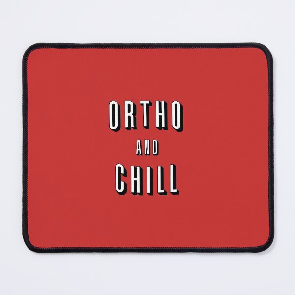 Item preview, Ortho And Chill designed and sold by orlumbuspirate.