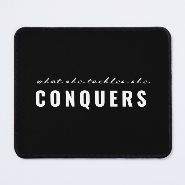 Item preview, What She Tackles She Conquers (Black) designed and sold by quoteedesigns.