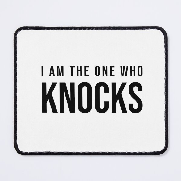 Item preview, I Am The One Who Knocks designed and sold by quoteedesigns.