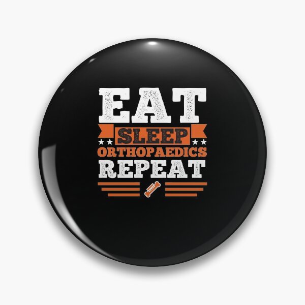 Item preview, Orthopaedics. Eat. Sleep designed and sold by orlumbuspirate.