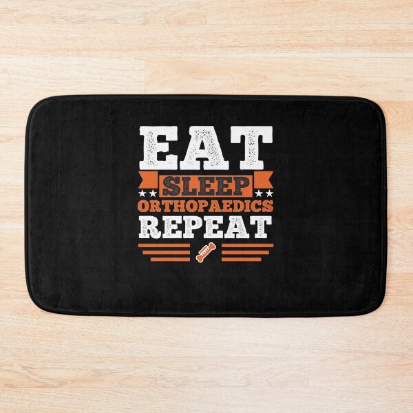 Item preview, Orthopaedics. Eat. Sleep designed and sold by orlumbuspirate.