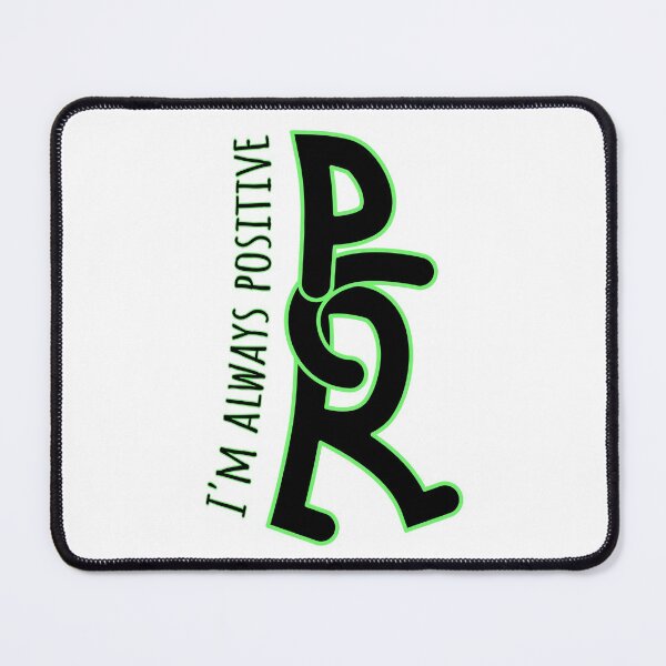 Item preview, I am always positive - PCR designed and sold by reIntegration.