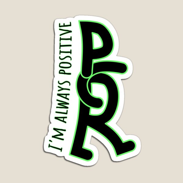 I am always positive - PCR Magnet