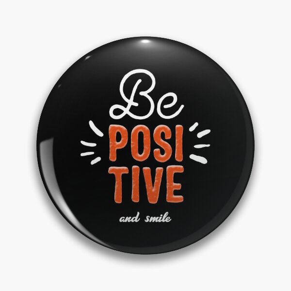 Item preview, Be Positive And Smile designed and sold by YOYOCollection.