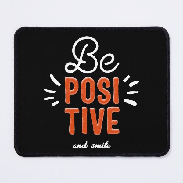 Item preview, Be Positive And Smile designed and sold by YOYOCollection.