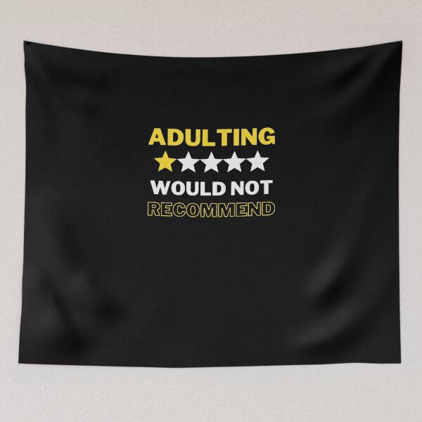 Item preview, Adulting Would Not Recommend - Funny designed and sold by ExploreTheStore.