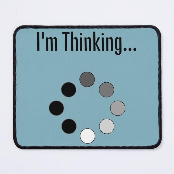 Item preview, Iam thinking - busy thinking - brain freeze designed and sold by For the love of Pixels.
