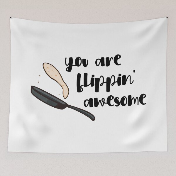 Item preview, You Are Flippin' Awesome designed and sold by Martini-Four.