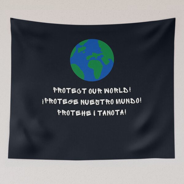 Item preview, PROTECT OUR WORLD! designed and sold by POSITIVE4EVA.