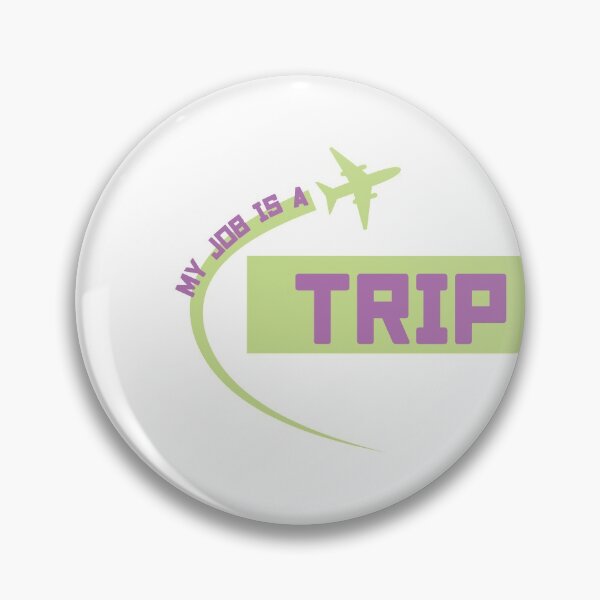 Item preview, My Job is a Trip - flying AIRPLANE designed and sold by dkdk-kdk.