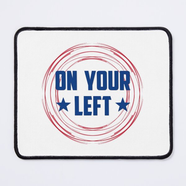 Item preview, On Your Left designed and sold by Martini-Four.