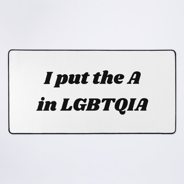 Item preview, ASEXUAL - I PUT THE A IN LGBTQIA designed and sold by Inspirationmotivation.