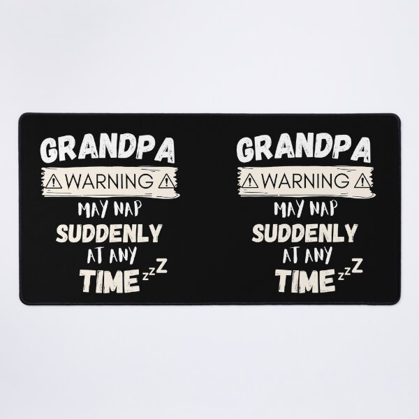 Item preview, Grandpa warning may nap suddenly at any time designed and sold by For the love of Pixels.