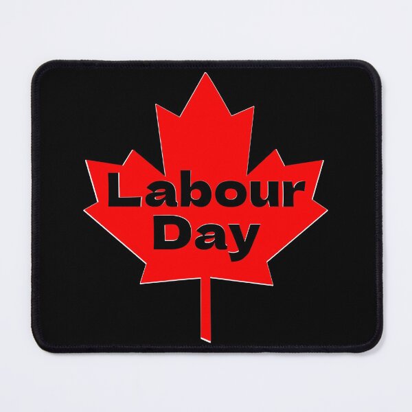 Item preview, Canada Labour Day designed and sold by eden1472.