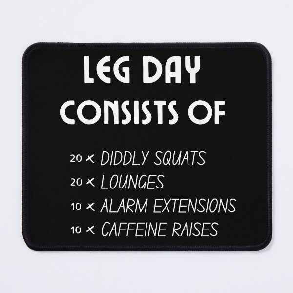 Item preview, Leg Day Consists of Diddly Squat - Zilch - Nada - Nothing designed and sold by For the love of Pixels.