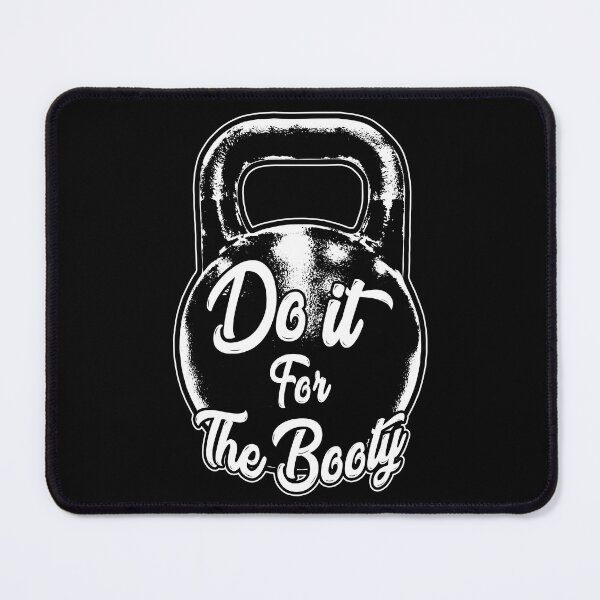 Item preview, Kettlebell Do It For The Booty Gym Training designed and sold by GrandeDuc.
