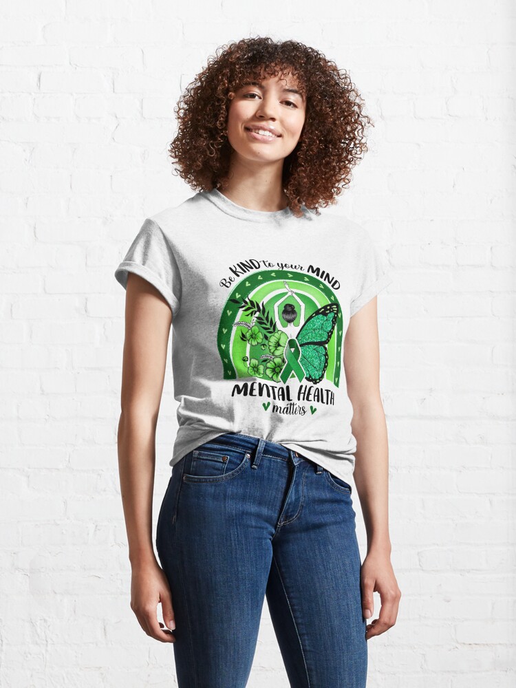Discover Mental Health Matters Green Classic T-Shirt