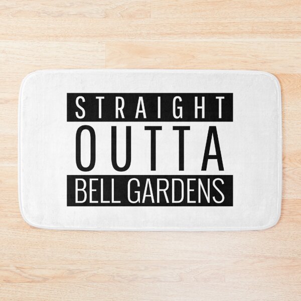 Item preview, Straight Outta Bell Gardens California  designed and sold by Teelogic.