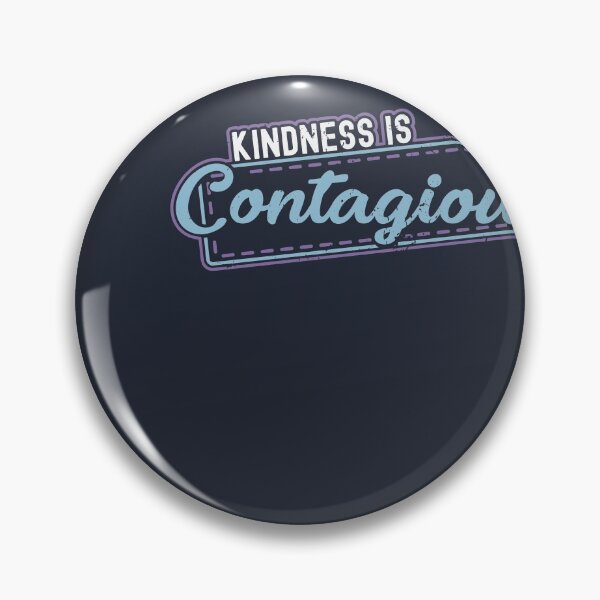 Item preview, Kindness is Contagiuos designed and sold by Bricke.