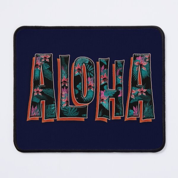 Aloha Mouse Pad