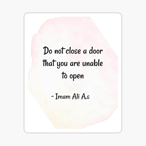 wisdom-quote-deep-meaning-quote-do-not-close-a-door-that-you-are