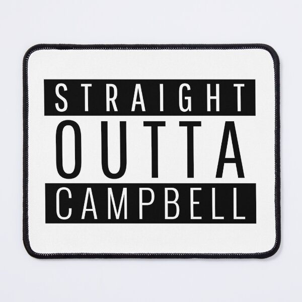 Item preview, Straight Outta Campbell California designed and sold by Teelogic.
