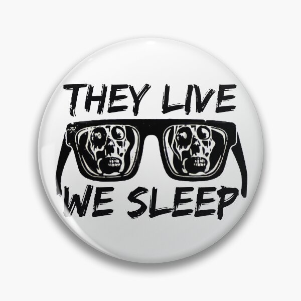 Item preview, THEY LIVE WE SLEEP designed and sold by KingsManKind.