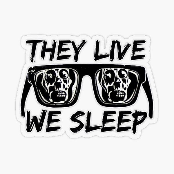 They Live We Sleep Back Patch