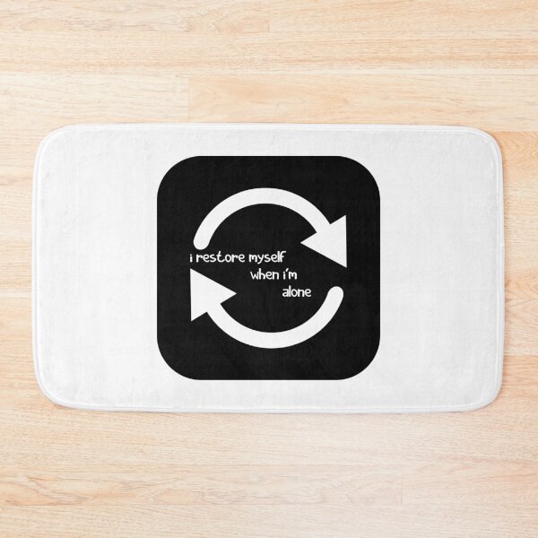 Item preview, I restore myself when I'm Alone designed and sold by MoEndomey.