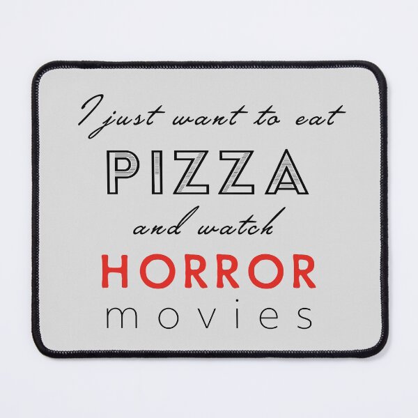 Item preview, I just want to eat pizza and watch horror movies , Food Lover, Eat, Ghost |  designed and sold by Boom-llqb.