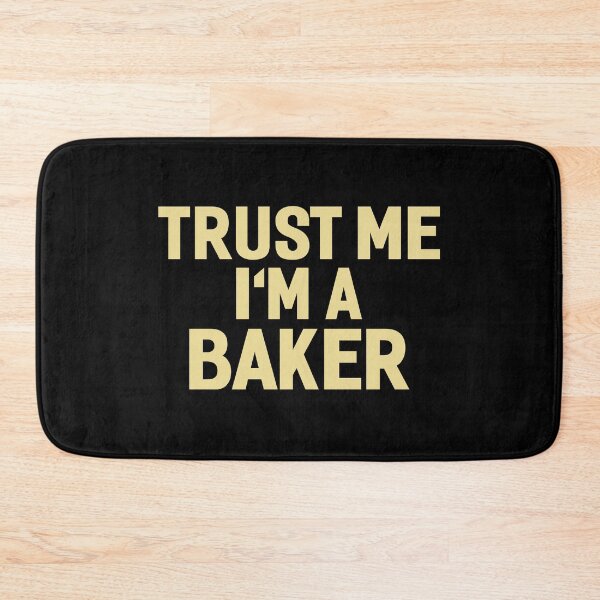 Item preview, Trust Me I'm A Baker designed and sold by AYOUCHKA.