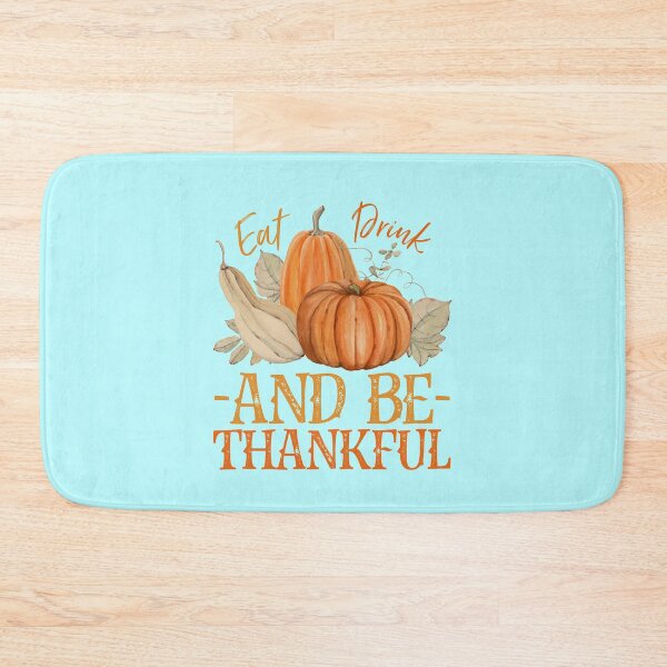 Item preview, Eat Drink And Be Thankful This Fall designed and sold by MJDezigns.
