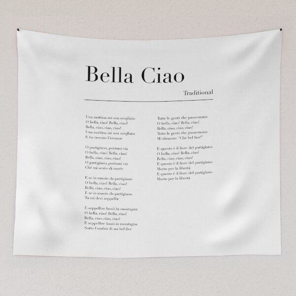 Artikelvorschau, Songtext von Bella Ciao entworfen und verkauft von wisemagpie.