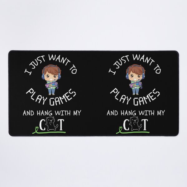 Item preview, I just want to play games and hang with my cat - Cat person - Cats taking over designed and sold by For the love of Pixels.